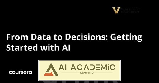 از داده‌ به تصمیمات - شروع کار با هوش مصنوعی