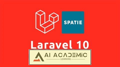 ملزومات لاراول 10: نقش‌ها و مجوزهای کاربری با Spatie