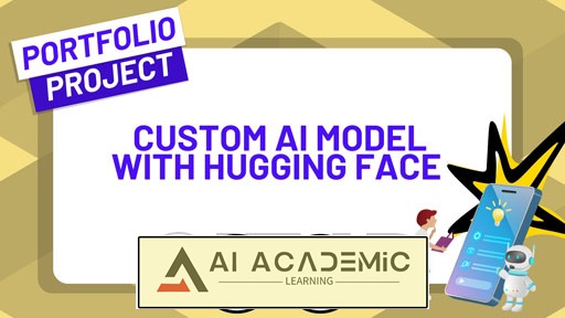 یادگیری Hugging Face با ساخت یک مدل AI سفارشی