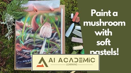 نقاشی قارچ با پاستل گچی نرم: یک پروژه سرگرم‌کننده و قدم به قدم
