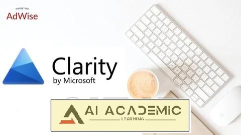 دوره Microsoft Clarity: راهنمای صفر تا صد برای تحلیل رفتار وب‌سایت