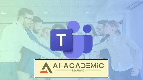 آموزش Microsoft Teams: هوشمندانه‌تر کار کنید، بهتر ارتباط برقرار کنید