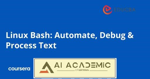 لینوکس Bash - اتوماسیون، اشکال‌زدایی و پردازش متن
