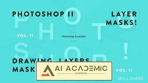 اصول فتوشاپ - طراحی، لایه‌ها، ماسک‌ها و سلکشن‌ها (بخش 2)