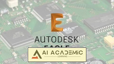 دوره کامل طراحی PCB با استفاده از Autodesk Eagle 2024