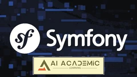 دوره PHP Symfony 7: ساخت یک سیستم وبلاگ CMS کامل در سال 2025