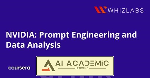 دوره NVIDIA: مهندسی پرامپت و تحلیل داده‌