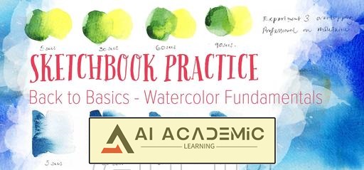 تمرین در اسکچ‌بوک: بازگشت به اصول پایه آبرنگ