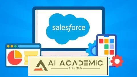 دوره Salesforce App Builder برای مبتدیان: ساخت اپلیکیشن بدون کدنویسی