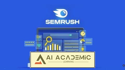 آموزش Semrush برای مبتدیان - تسلط به ابزارهای سئو، ترافیک و بازاریابی