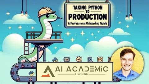 آموزش پایتون برای محیط پروداکشن: راهنمای حرفه‌ای آنبوردینگ