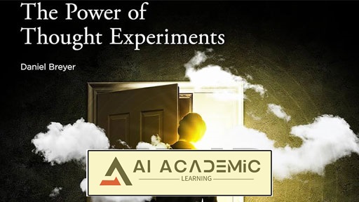 قدرت آزمایش های فکری با فیلسوف دانیل بریر