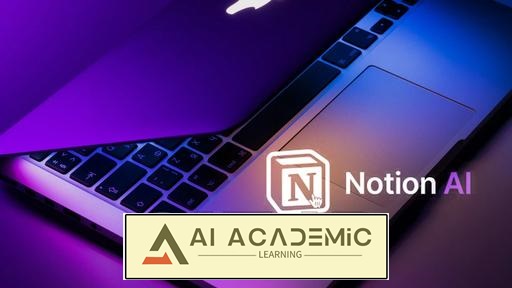 آموزش Notion مبتنی بر هوش مصنوعی - فورا خلق و سازماندهی کنید و بهره‌وری خود را افزایش دهید