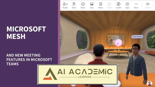 آموزش Microsoft Mesh و ویژگی های جدید میتینگ در مایکروسافت تیمز