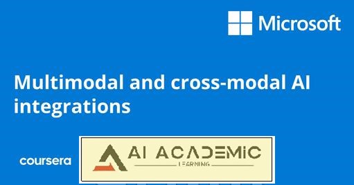 یکپارچه‌سازی‌های هوش مصنوعی Multimodal و Cross-modal