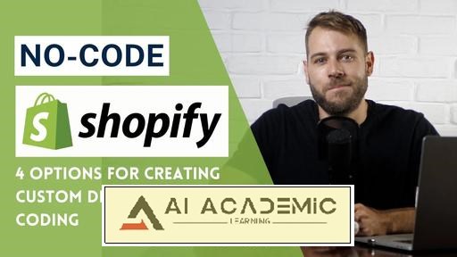 دوره Shopify بدون کدنویسی: چگونه با اپلیکیشن‌های صفحه‌ساز و ویرایشگر تم، قالب‌های سفارشی ایجاد کنیم؟