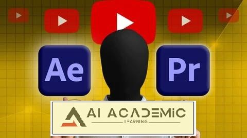 تسلط به یوتیوب بدون چهره: Premiere Pro و After Effects