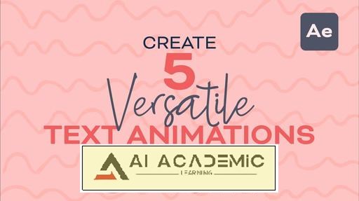 ساخت 5 انیمیشن متنی همه‌کاره در After Effects