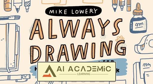 دوره Always Drawing - چگونه یک دفتر طراحی روزانه ایجاد کرده و آن را نگه داریم؟